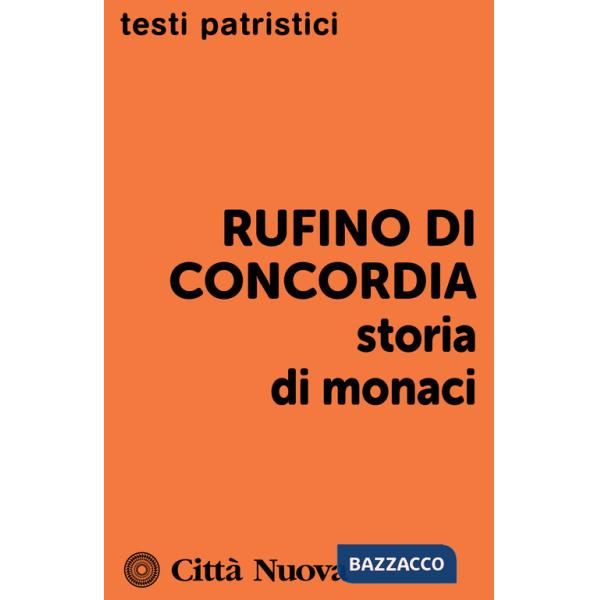 Storia di monaci