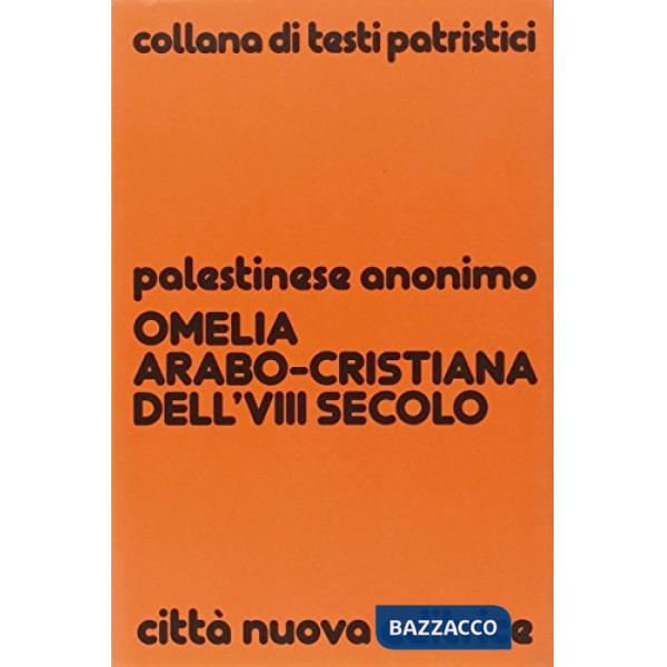 Omelia arabo-cristiana dell'VIII secolo