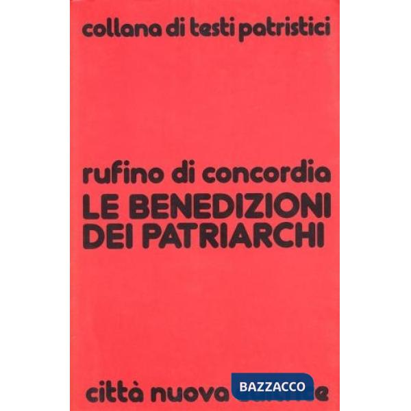 Benedizioni dei patriarchi (Le)