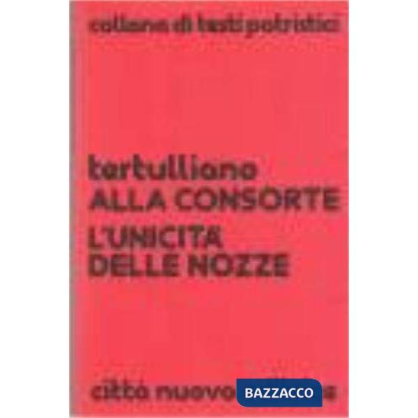 Alla consorte. L'unicità delle nozze