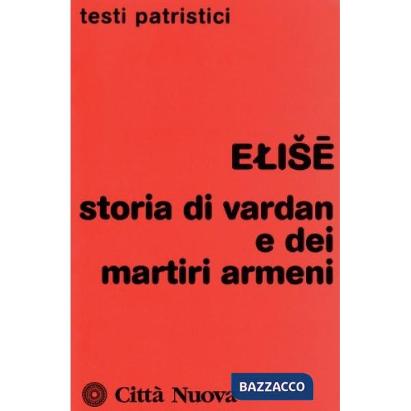 Storia di Vardan e dei martiri armeni
