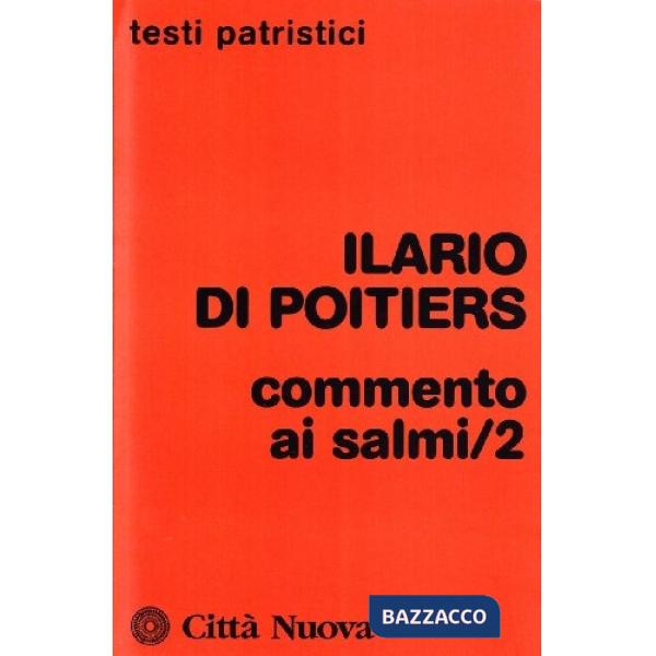 Commento ai salmi. Vol. 2