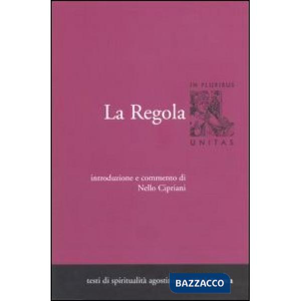 Regola. Introduzione e commento (La). Vol. 1