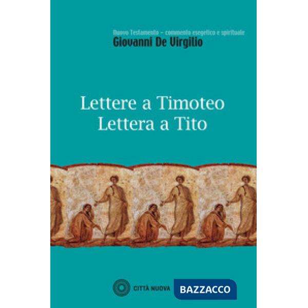 Lettere a Timoteo-Lettera a Tito