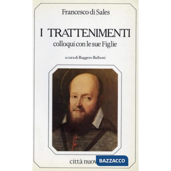 Trattenimenti. Colloqui con le sue Figlie (I)