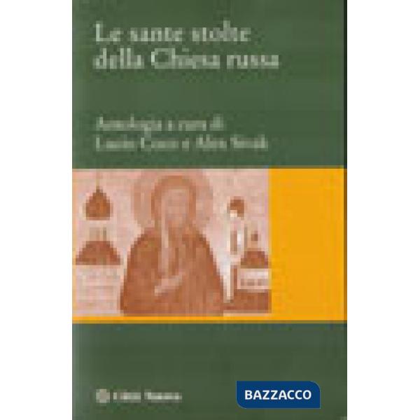 Sante stolte della Chiesa russa (Le)