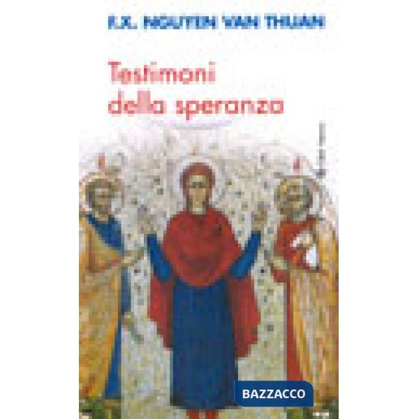 Testimoni della speranza. Esercizi spirituali tenuti alla presenza di Ss. Giovanni Paolo II