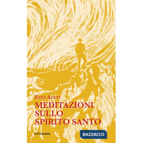 Meditazioni sullo Spirito Santo