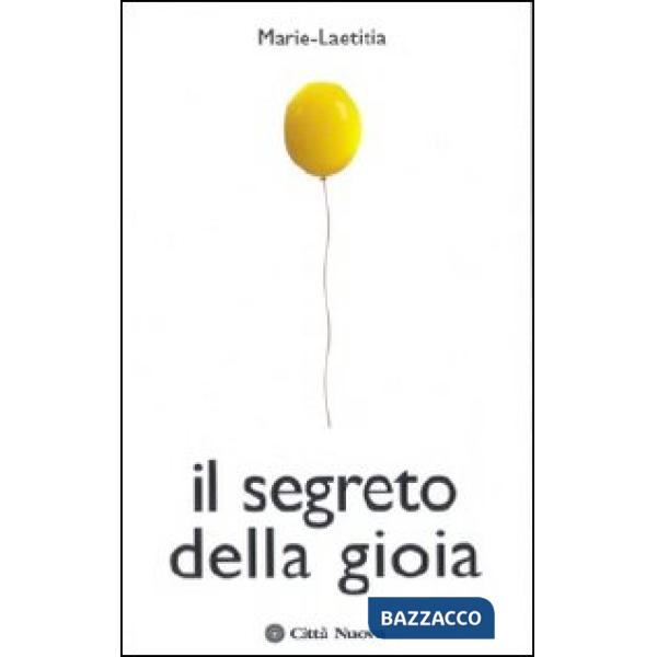 Segreto della gioia (Il)