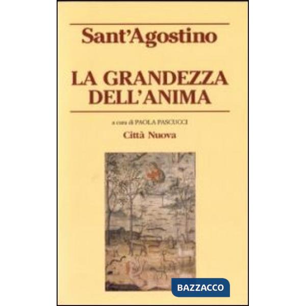 Grandezza dell'anima (La)