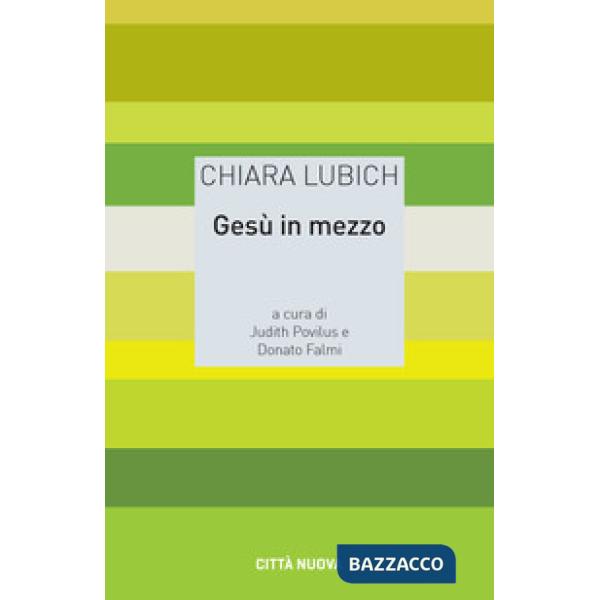 Gesù in mezzo