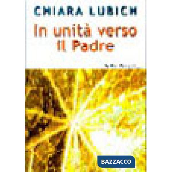 In unità verso il Padre