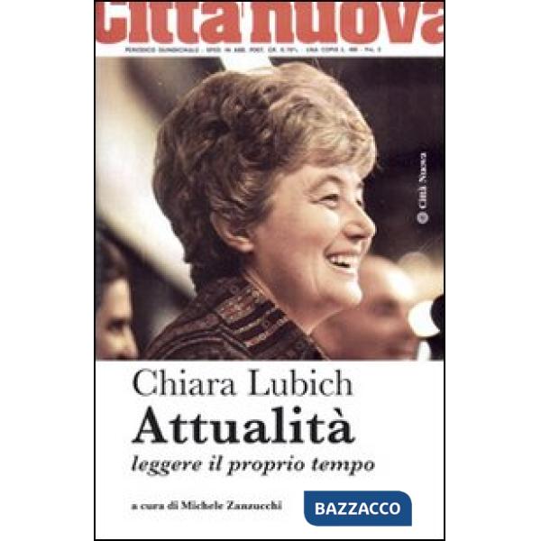 Attualità. Leggere il proprio tempo