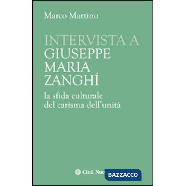 Intervista a Giuseppe Maria Zanghi. La sfida culturale del carisma dell'unità