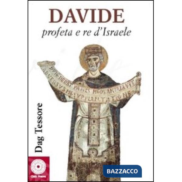 Davide profeta e re d'Israele