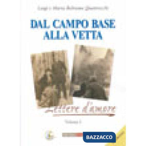 Dal campo base alla vetta. Lettere d'amore