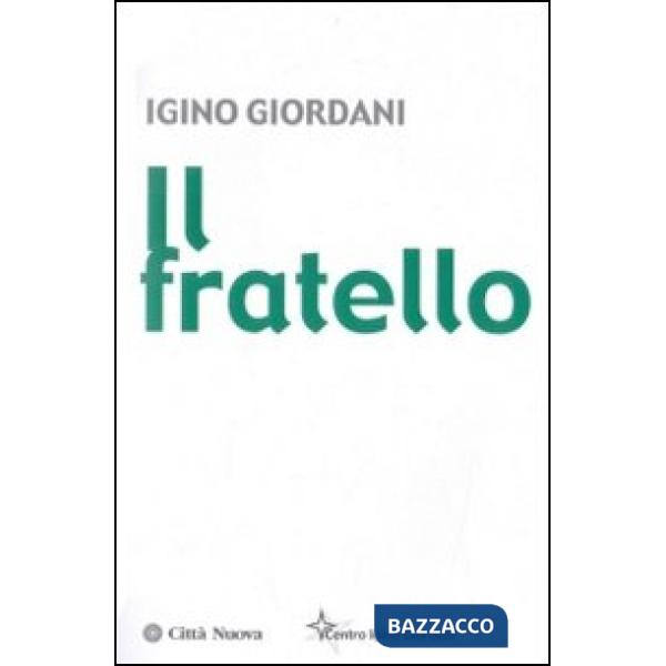 Fratello (Il)