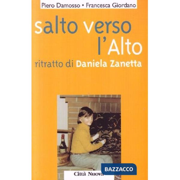 Salto verso l'Alto. Ritratto di Daniela Zanetta