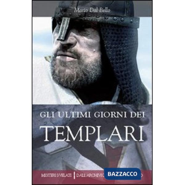Ultimi giorni dei templari (Gli)