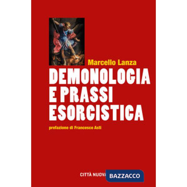 Demonologia e prassi esorcistica