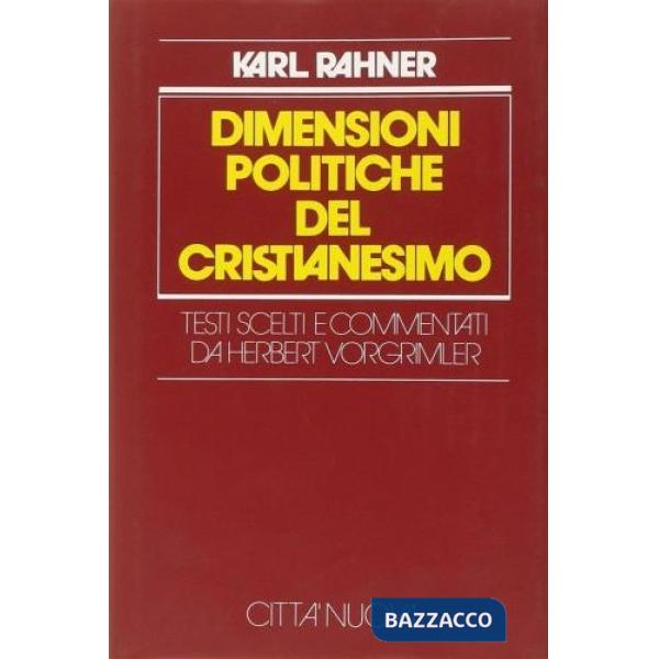 Dimensioni politiche del cristianesimo (Le)