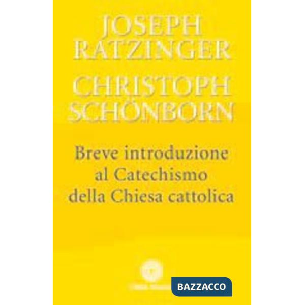 Breve introduzione al catechismo della Chiesa cattolica