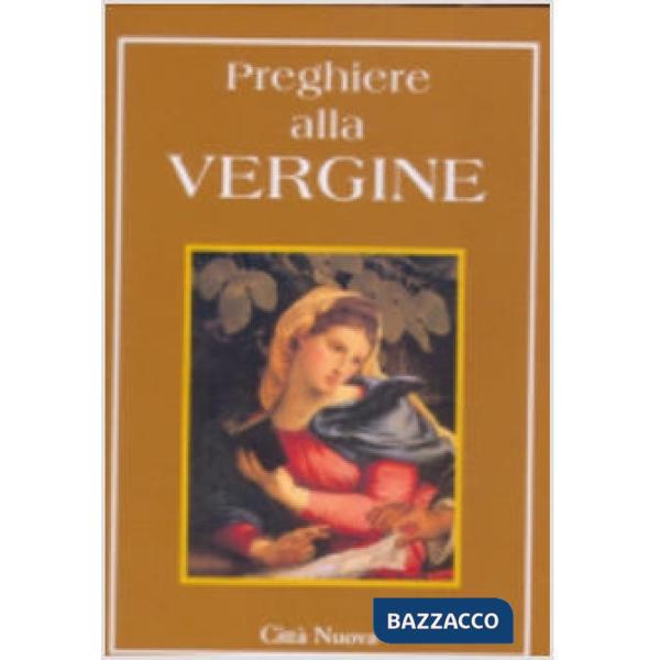 Preghiere alla Vergine