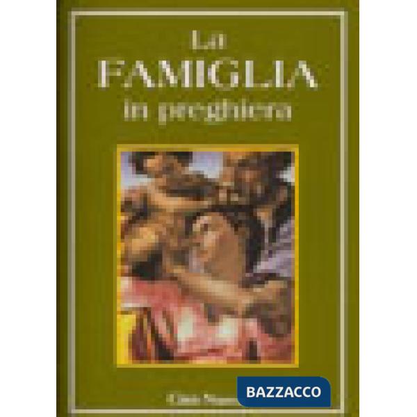 Famiglia in preghiera (La)