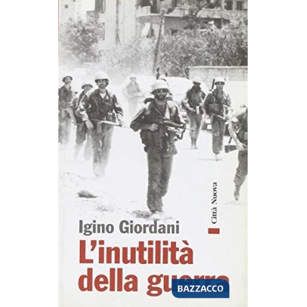 Inutilità della guerra (L')