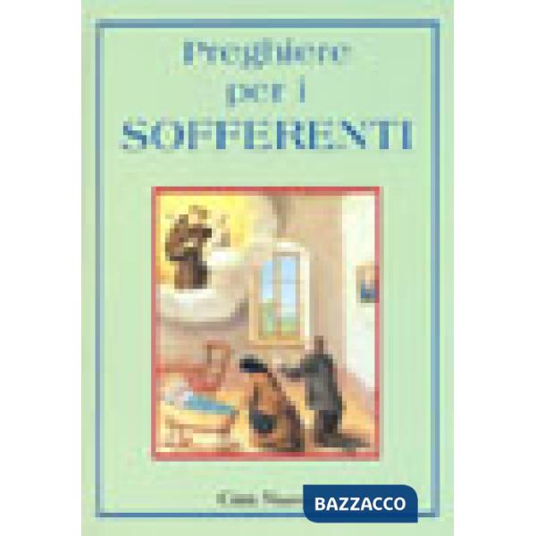 Preghiere per i sofferenti