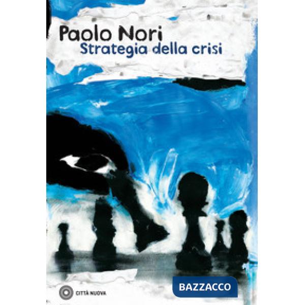 Strategia della crisi