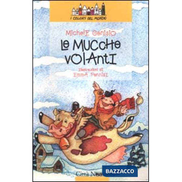 Mucche volanti (Le)