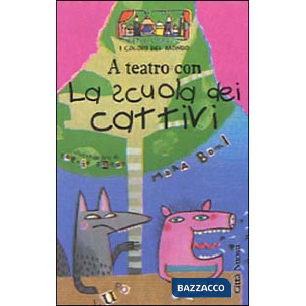 Scuola dei cattivi (La)