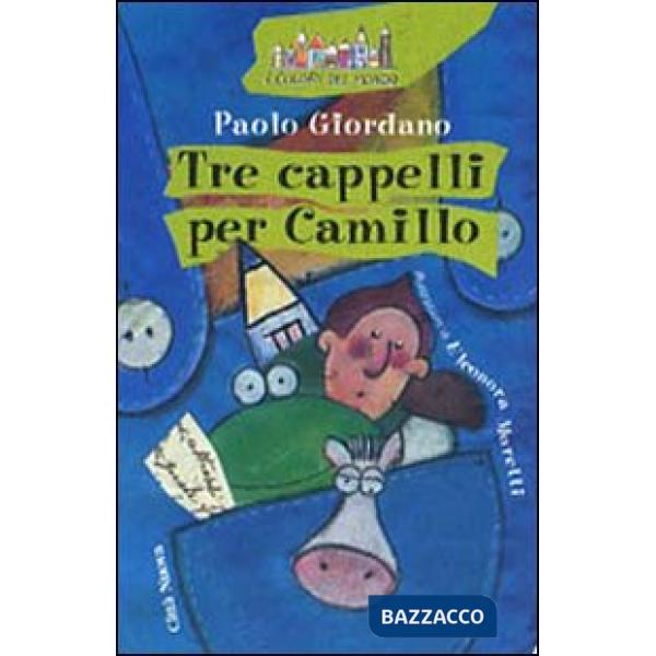 Tre cappelli per Camillo