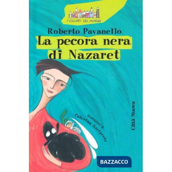 Pecora nera di Nazaret (La)