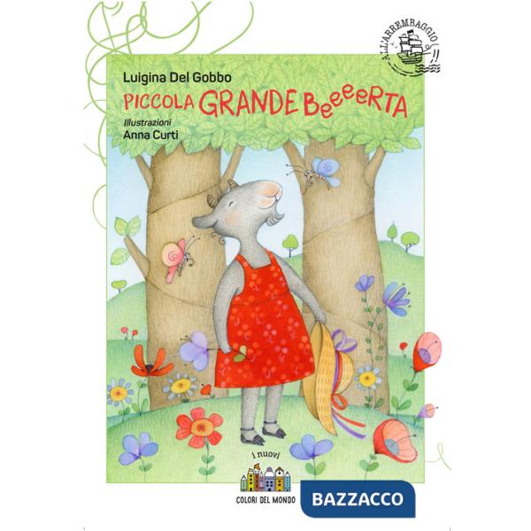 Piccola grande beeeerta. Ediz. a colori