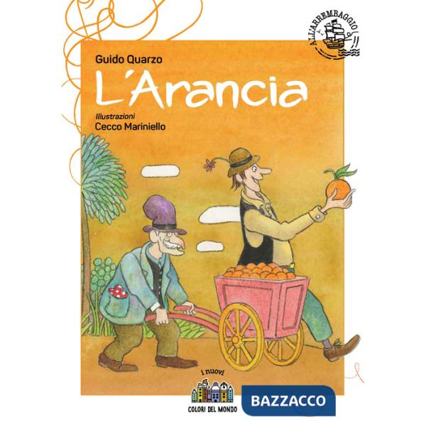 Arancia. Ediz. illustrata (L')