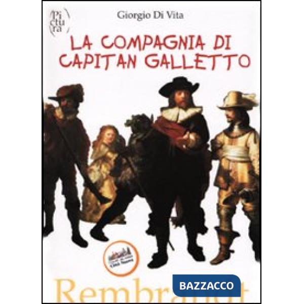 Compagnia di capitan Galletto (La)