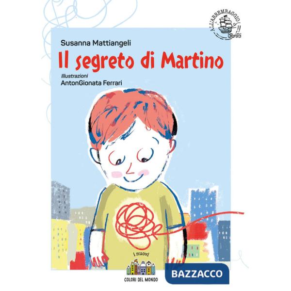 Segreto di Martino. Ediz. a colori (Il)