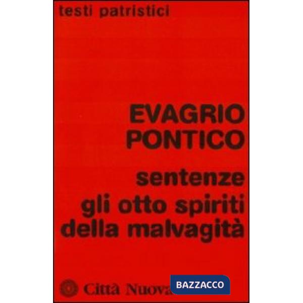 Sentenze. Gli otto spiriti della malvagità