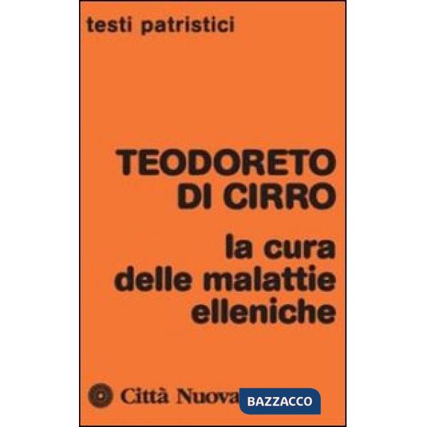 Cura delle malattie elleniche (La)