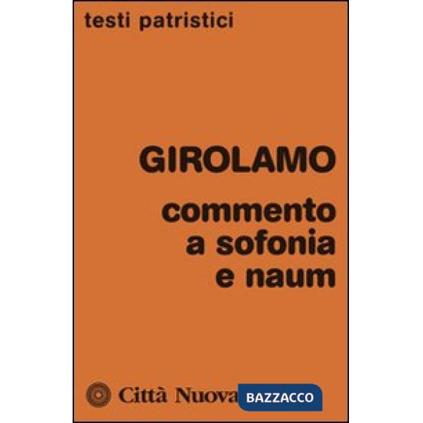 Commento a Sofonia e Naum