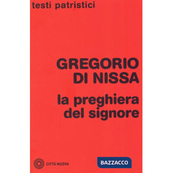 Preghiera del Signore (La)