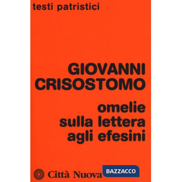Omelie sulla lettera agli Efesini