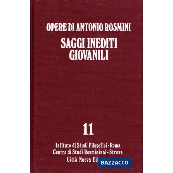 Opere. Vol. 11/1: Saggi inediti giovanili