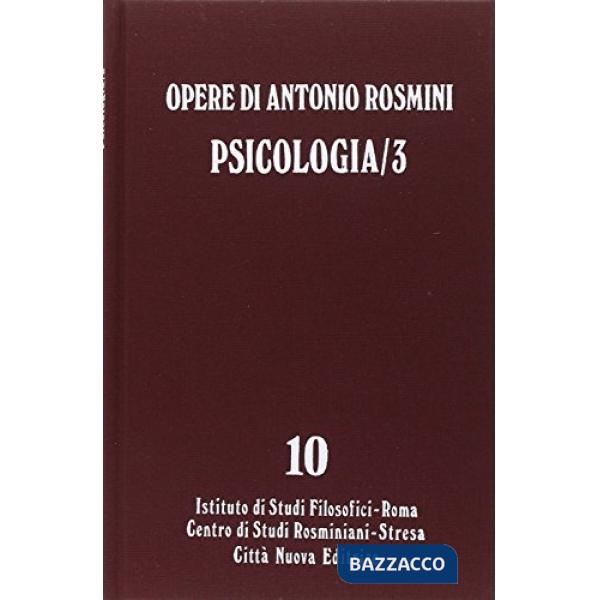 Opere. Vol. 10: Psicologia (3)
