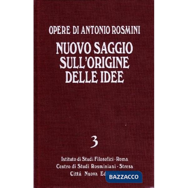 Nuovo saggio sull'origine delle idee. Ideologia e logica. Vol. 3