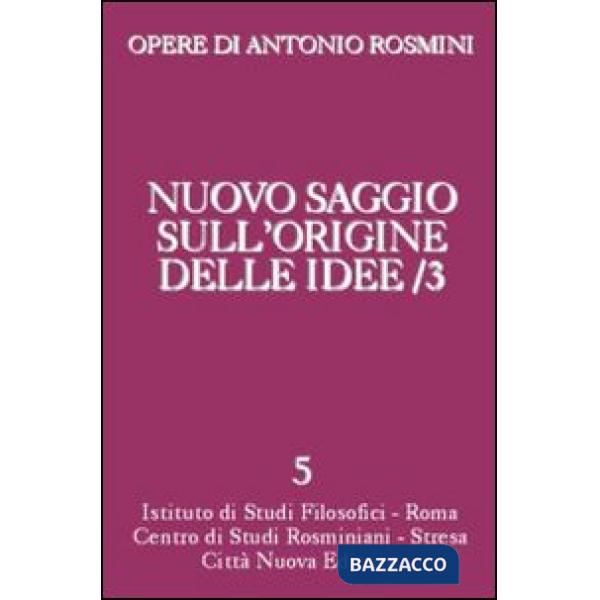 Nuovo saggio sull'origine delle idee. Vol. 3
