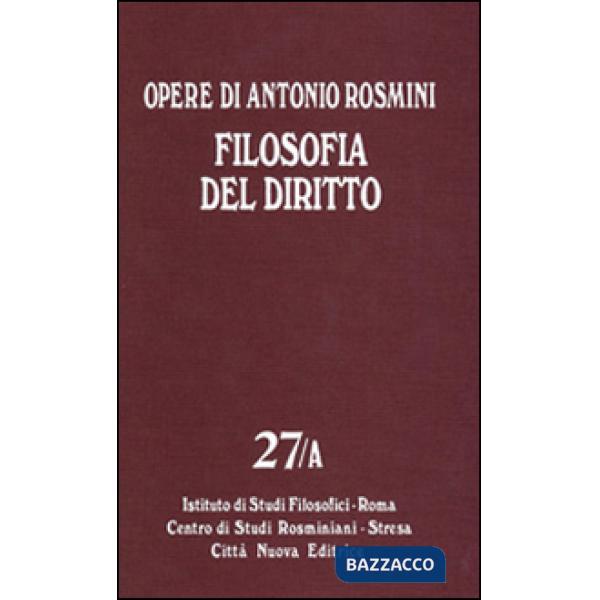 Opere. Vol. 27: Filosofia del diritto