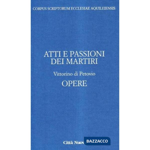 Atti e passioni dei martiri